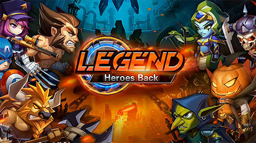 Télécharger Legend: Heroes back pour Android 4.2 gratuit.