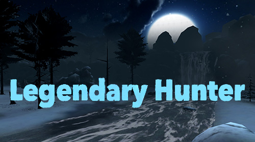 Télécharger Legendary hunter pour Android gratuit.