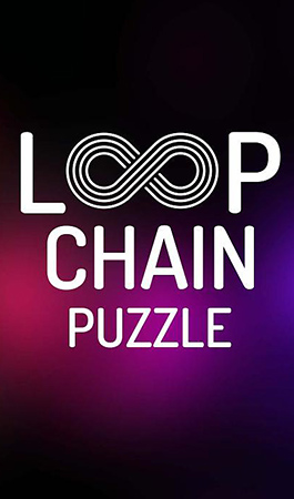 Télécharger Loop chain: Puzzle pour Android 4.1 gratuit.