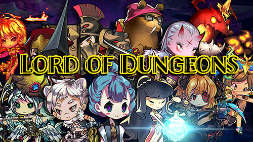 Télécharger Lord of dungeons pour Android gratuit.
