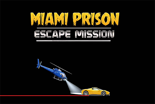 Télécharger Miami prison escape mission 3D pour Android gratuit.