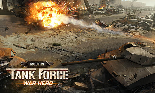 Télécharger Modern tank force: War hero pour Android gratuit.