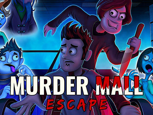 Télécharger Murder mall escape pour Android gratuit.
