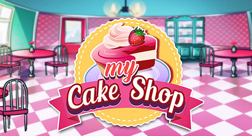 Télécharger My cake shop pour Android gratuit.