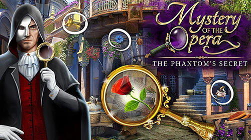 Télécharger Mystery of the opera: The phantom secrets pour Android gratuit.