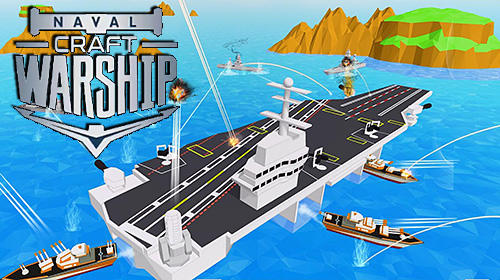 Télécharger Naval ships battle: Warships craft pour Android 4.1 gratuit.