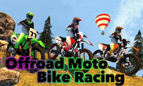 Télécharger Offroad moto bike racing games pour Android gratuit.