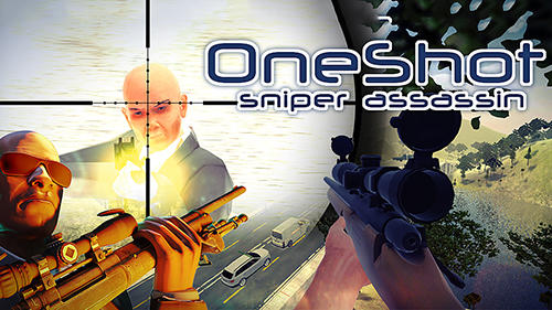 Télécharger Oneshot: Sniper assassin game pour Android gratuit.