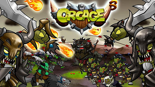 Télécharger Orcage: Horde strategy pour Android gratuit.