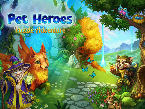 Télécharger Pet heroes: Puzzle adventure pour Android gratuit.