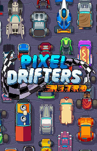 Télécharger Pixel drifters: Nitro! pour Android gratuit.