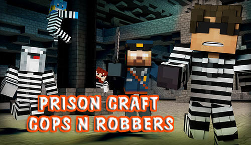 Télécharger Prison craft: Cops n robbers pour Android gratuit.