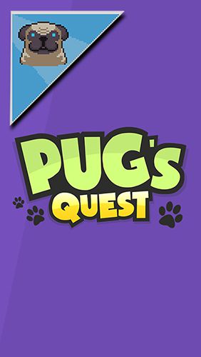 Télécharger Pug's quest pour Android gratuit.