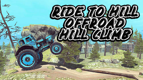 Télécharger Ride to hill: Offroad hill climb pour Android gratuit.