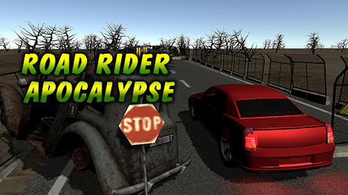 Télécharger Road rider: Apocalypse pour Android gratuit.