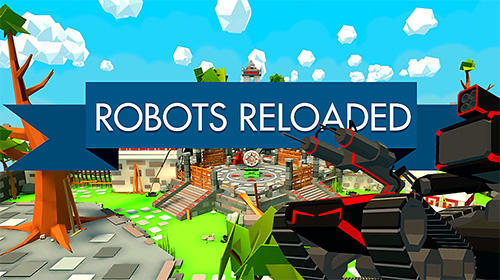 Télécharger Robots reloaded pour Android 4.4 gratuit.