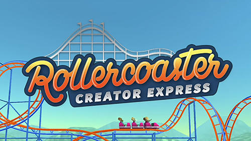Télécharger Rollercoaster creator express pour Android 4.2 gratuit.