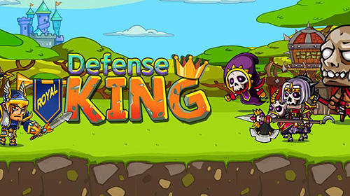 Télécharger Royal defense king pour Android gratuit.