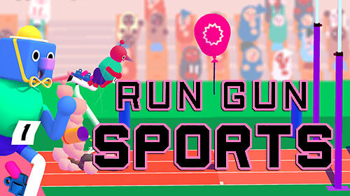 Télécharger Run gun sports pour Android gratuit.
