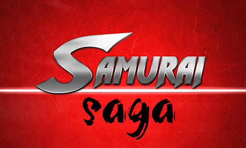 Télécharger Samurai saga pour Android gratuit.