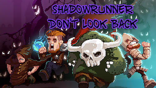Télécharger Shadowrunner: Don't look back pour Android gratuit.