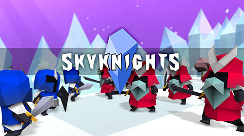 Télécharger Skyknights pour Android gratuit.