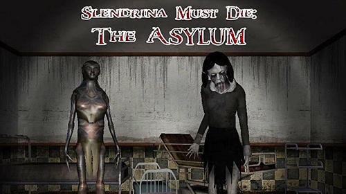 Télécharger Slendrina must die: The asylum pour Android 4.1 gratuit.