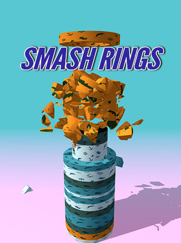 Télécharger Smash rings pour Android gratuit.