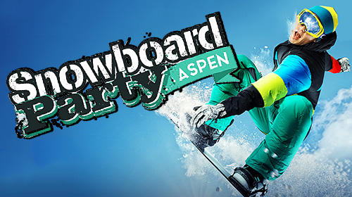 Télécharger Snowboard party: Aspen pour Android gratuit.