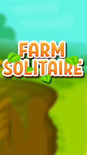 Télécharger Solitaire farm pour Android gratuit.