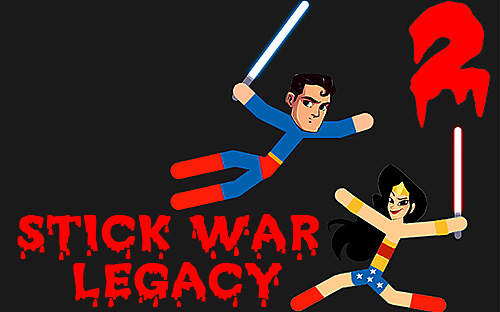 Télécharger Stick war: Legacy 2 pour Android gratuit.