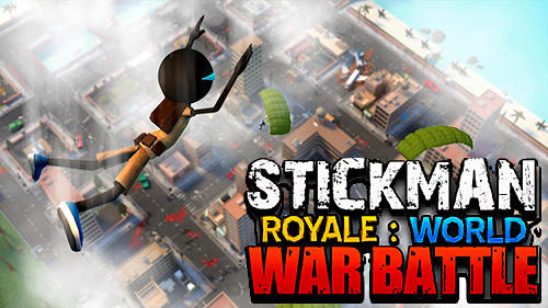 Télécharger Stickman royale: World war battle pour Android 4.3 gratuit.