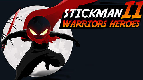 Télécharger Stickman warriors heroes 2 pour Android gratuit.