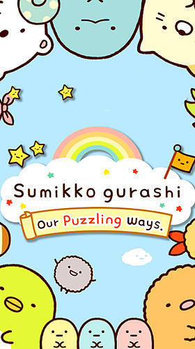 Télécharger Sumikko gurashi: Our puzzling ways pour Android gratuit.