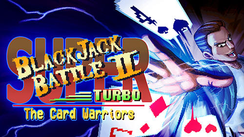 Télécharger Super blackjack battle 2: Turbo edition pour Android gratuit.