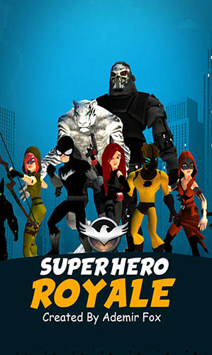 Télécharger Super hero royale pour Android gratuit.
