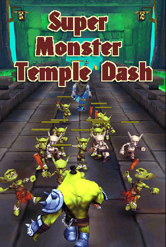 Télécharger Super monster temple dash 3D pour Android gratuit.