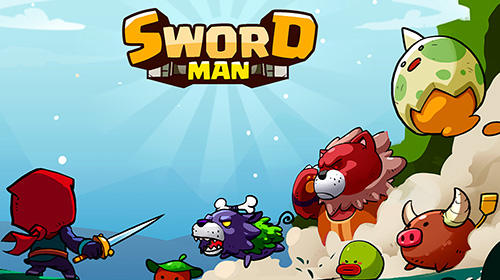 Télécharger Sword man: Monster hunter pour Android 4.1 gratuit.
