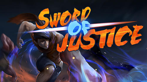 Télécharger Sword of justice pour Android 4.1 gratuit.