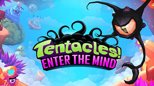 Télécharger Tentacles! Enter the mind pour Android gratuit.