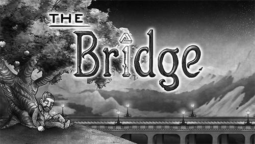 Télécharger The bridge pour Android gratuit.