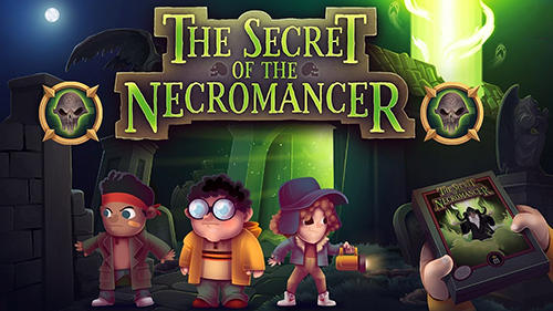 Télécharger The secret of the necromancer pour Android gratuit.