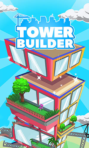 Télécharger Tower builder pour Android gratuit.