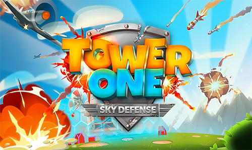 Télécharger Tower one: Sky defense pour Android gratuit.