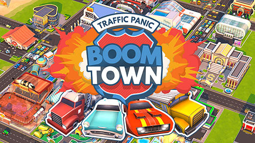 Télécharger Traffic panic: Boom town pour Android gratuit.