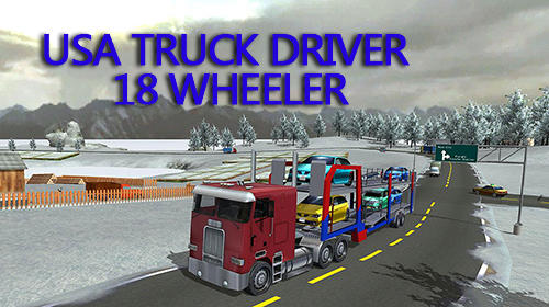 Télécharger USA truck driver: 18 wheeler pour Android gratuit.