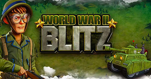 Télécharger World War 2 blitz pour Android gratuit.