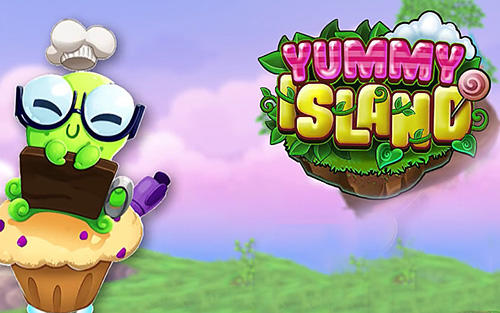 Télécharger Yummy island pour Android gratuit.