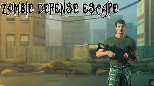 Télécharger Zombie defense: Escape pour Android gratuit.