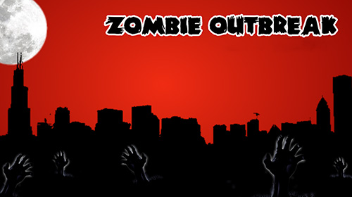 Télécharger Zombie outbreak pour Android gratuit.